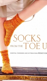 Socks From the Toe Up - Wendy Knits - Wendy D. Jonhson