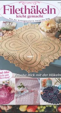 Filethäkeln leicht gemacht (Filet Crochet) Nr.4 2021 - German
