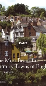 Most Beautiful Country Towns Of England - Hugh Palmer