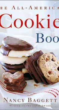 The All-American Cookie Book by Nancy Bagget