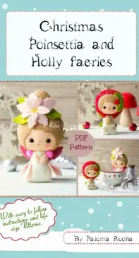 Noia Land - Christmas Poinsettia and Holly Faeries by Paloma Rocha