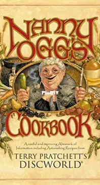 Nanny Ogg's Cookbook by Terry Pratchett and Stephen Briggs