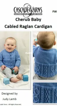 Cascade Yarns Cherub Baby FW232 Cabled Raglan Cardigan - Free