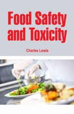 Food Safety And Toxicity - Charles Lewis