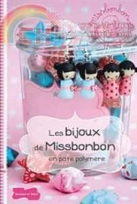 Les bijoux de Missbonbon en pâte polymère by by Miss Bonbon - French