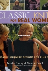 Classic Knits for Real Women by Martin Storey and Sharon Brant