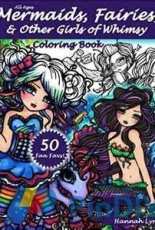Coloring Book Hannah Lynn Mermaids, Fairies & other guirls of Whimsy pdf