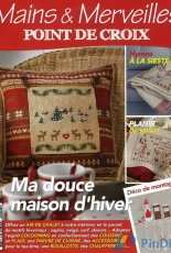 Mains & Merveilles Point de Croix - Ma Douce Maison D'hiver - No.118 - January-February 2017 - French