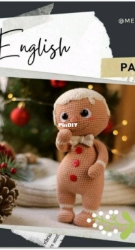 Cute Toys By Tatiana - Medvedik Toys  - Tatiana/Tatyana Baturina - Crochet Gingerbread Man