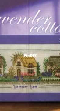 Lavender lane cottages by Cathy Bussi from Cross Stitch Collection # 131