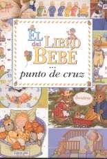 El Libro del Bebe Punto de Cruz - Spanish