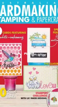 Australian Cardmaking,Stamping and Papercraft  Volume 26  Issue 2   2022