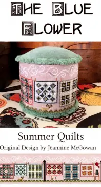 The Blue Flower - Summer Quilts by Jeannine McGowan