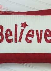Bunny Hill Designs- Believe, pillow- free