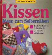 Kissen zum Selbernähen-Christiana M. Müller /German