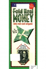 Klutz Fold Real Money into Real Cool Origami