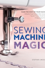 Sewing Machine Magic - Steffani Lincecum