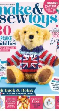 Make And Sew Toys - Issue 23 - March / April - 2023