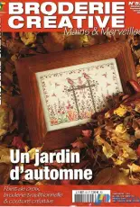 Mains & Merveilles-Broderie Creative-No.53-Un Jardin D'automne 09-10.2013