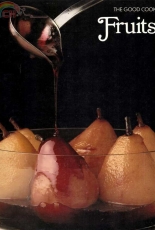 TimeLife Books - The Good Cook - Fruits