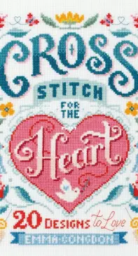 David and Charles - Cross Stitch for the Heart by Emma Congdon