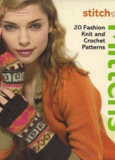StitchStyle-Mittens 20 Fashion Knit and Crochet Patterns