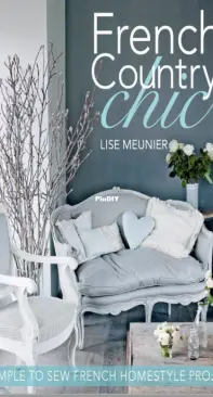 French Country Chic - Lise Meunier