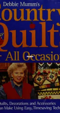 Debbie Mumm's - Country Quilts For All  Occasions