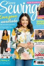 Love Sewing – Issue 62, 2019