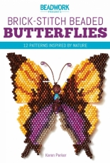 Beadwork-Brick-Stitch Beaded Butterflies - Karen Parker