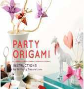 Party Origami paper and instructions for 14 party decorations by Jessica Okui 2013