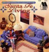Annie's Attic #543B -  Annie's Fashion Doll Home Decor Crochet Collectors Guild - Santa Fe Living