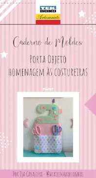 A Caixinha de Sonhos - Isa Cavalieri - Object Holder Homage to the Seamstresses - Porta Objeto Homenagem as Costureiras - Prtuguese - Free