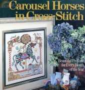 Donna Kooler's Carousel Horses in Cross Stitch