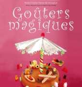 Gouters Magiques by Marie-Christine Mahon de Monaghan 2007 - French