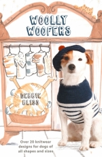 Woolly Woofers: Over 20 Knitwear Designs for Dogs of All Shapes and Sizes by Debbie Bliss 2014