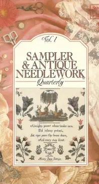 Sampler and Antique Needlework Quarterly SANQ - Vol.1 - Spring 1991