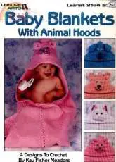 Leisure Arts - 2164 - Baby Blankets with Animal Hoods crochet - English