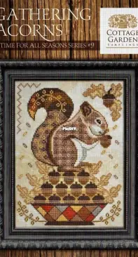 Cottage Garden Samplings - A Time For All Seasons #9 - Gathering Acorns XSD
