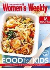 The Singapore Women's Weekly Food for Kids Recipes
