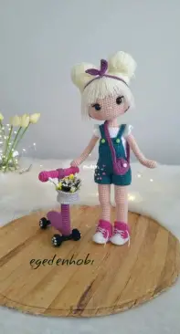 Egeden Hobi - Nurdan Timuçin Seven - Luna Doll and Scooter