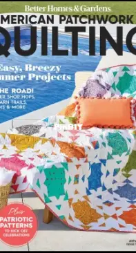 American Patchwork and Quilting Issue 182 - June 2023