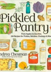 The Pickle Pantry - Andrea Chesman