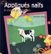 Le Temps Apprivoise LTA Appliques naifs by Sandrine Sitaud 2000 / French