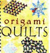 Origami Quilts - Tomoko Fuse