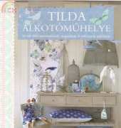 Tilda's Studio--Tilda Alkotomühelye /hungarian