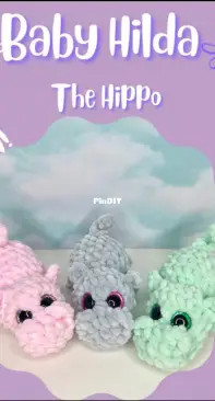 Crochetwbay - Baby Hilda the Hippo- No Sew- Crochet Hippo - English
