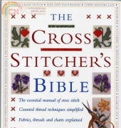 The Cross Stitcher's Bible by Jane Greenoff