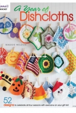 Annie's Crochet 871603 A Year of Dishcloths by Maggie Weldon