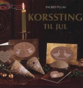 Ingrid Plum-Korssting Til Jul /Danish